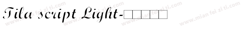Tila script Light字体转换